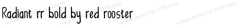 Radiant rr bold by red rooster coll字体转换